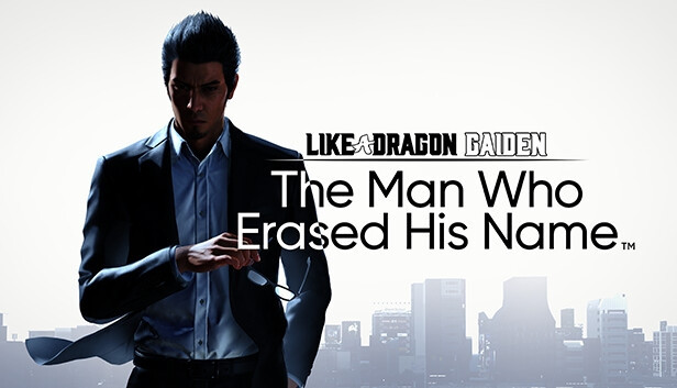 Like a Dragon Gaiden : The Man Who Erased His Name